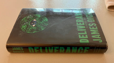 Deliverance, James Dickey - First Edition, First Printing - Rare - Great Condition!