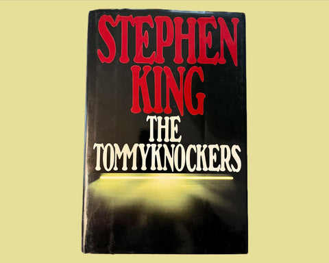 The Tommyknockers, Stephen King - First Edition, First Printing, 1987 - Rare!