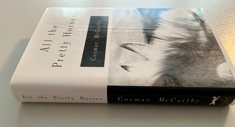 All the Pretty Horses, Cormac McCarthy, First Edition, 2nd Printing - Rare - 1992 - Like New