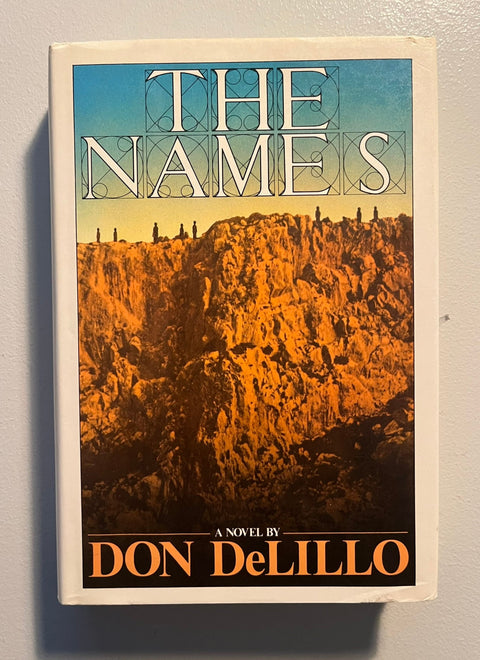 The Names, Don DeLillo - First Edition, 1st Printing - 1982 - Like New