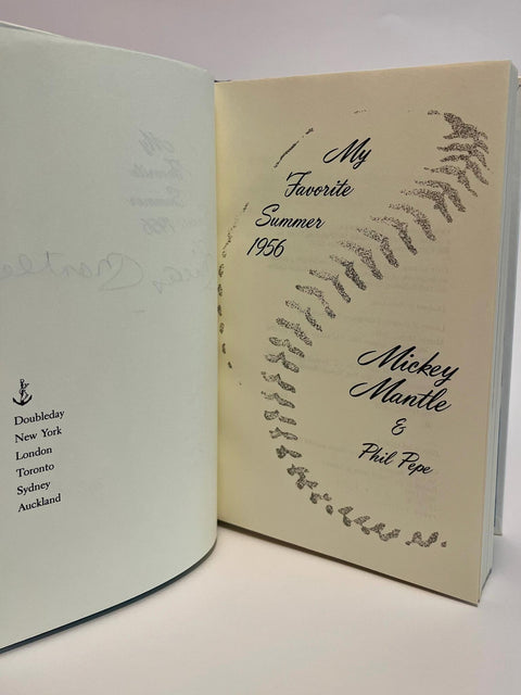 My Favorite Summer 1956, Mickey Mantle - Signed First Edition, 1st Printing, 1991