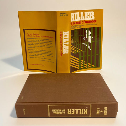 Killer: A Journal of Murder - Carl Panzram Diaries - Gaddis and Long - First Edition, 1970