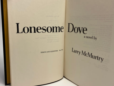 Lonesome Dove, Larry McMurtry - First Edition, 1st Printing - 1985