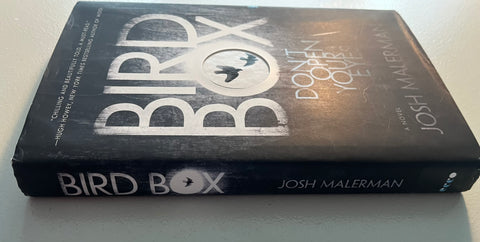 Bird Box, Josh Malerman - First Edition, 1st Printing - 2014