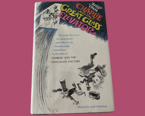 Charlie and the Great Glass Elevator - Roald Dahl - Rare First Edition