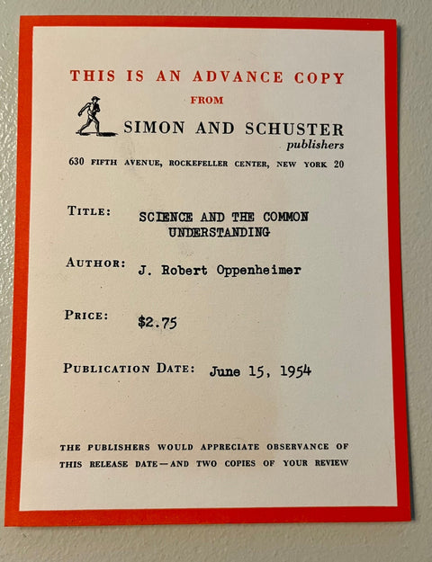 J. Robert Oppenheimer, Science & the Common Understanding, 1st Edition Review Copy - Very Rare!