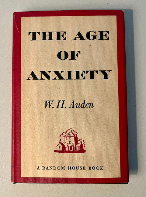 The Age of Anxiety, W. H. Auden - First Edition, First Printing, 1947