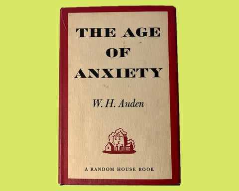 The Age of Anxiety, W. H. Auden - First Edition, First Printing, 1947