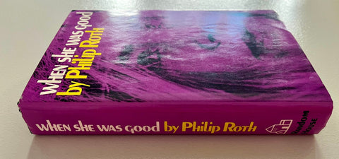 When She Was Good, Philip Roth - First Edition, First Printing, 1967 - Beautiful Condition