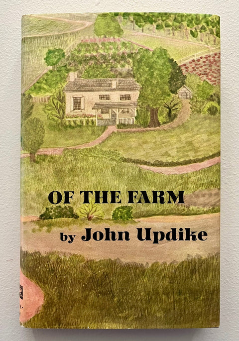 Of The Farm, John Updike - First Edition, 1st Printing, 1965 - Like New - HC/DJ