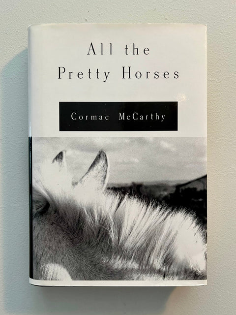 All the Pretty Horses, Cormac McCarthy, First Edition, 2nd Printing - Rare - 1992 - Like New