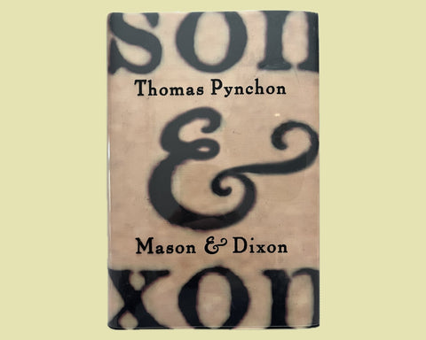 Mason & Dixon, Thomas Pynchon - First Edition, 1st Printing - 1997 - Like New