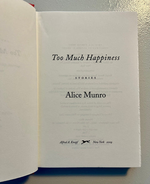 Too Much Happiness, Alice Munro - First American Edition - 2009