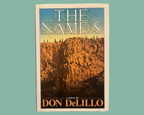 The Names, Don DeLillo - First Edition, 1st Printing - 1982 - Like New