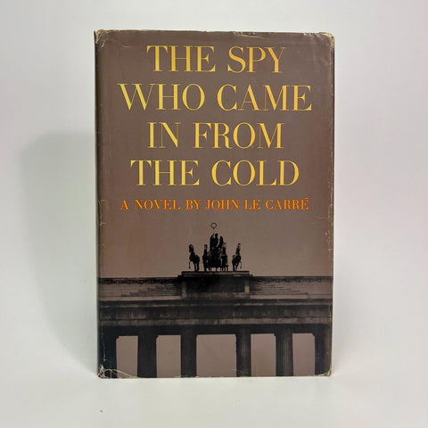 The Spy Who Came in From The Cold, John Le Carre - First American Edition